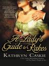 Cover image for A Lady's Guide to Rakes